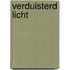 Verduisterd licht
