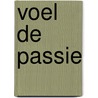 Voel de passie by Elle Kennedy