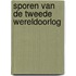 Sporen van de Tweede Wereldoorlog