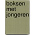 Boksen met jongeren