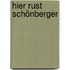 Hier rust Schönberger