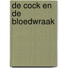 De Cock en de bloedwraak door A.C. Baantjer