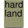 Hard land door Benedict Wells