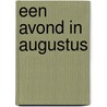 Een avond in augustus door Victoria Hislop