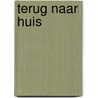 Terug naar huis door JesúS. Carrasco