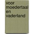 Voor moedertaal en vaderland