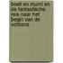 Boeli en Mumi en de Fantastische Reis naar het Begin van de Ochtend