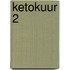 Ketokuur 2