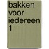 Bakken voor iedereen 1