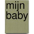 Mijn baby