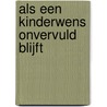 Als een kinderwens onvervuld blijft by Shanti Van Genechten