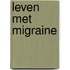 Leven met migraine