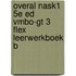 Overal NaSk1 5e ed vmbo-gt 3 FLEX leerwerkboek B