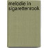 Melodie in sigarettenrook