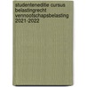 Studenteneditie Cursus Belastingrecht Vennootschapsbelasting 2021-2022 door Onbekend
