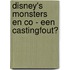 Disney's Monsters en co - Een castingfout?