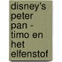 Disney's Peter Pan - Timo en het elfenstof