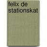 Felix de stationskat door Kate Moore