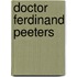 Doctor Ferdinand Peeters