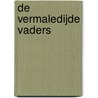 De vermaledijde vaders door Monika Van Paemel