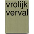 Vrolijk verval