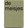 De meisjes by Annet Schaap