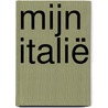 Mijn Italië door Onno Kleyn