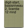 DIGIT-start, Basisniveau 2, licentie 12 mnd door Onbekend