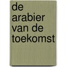 De Arabier van de toekomst by Riad Sattouf