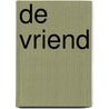 De vriend door Sigrid Nunez