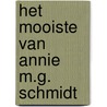 Het mooiste van Annie M.G. Schmidt door Annie M.G. Schmidt