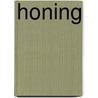 Honing door Ingela P. Arrhenius