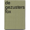 De Gezusters Fox door Philippe Charlot