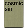 Cosmic Sin door Edward Drake
