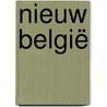 Nieuw België door Tom Naegels
