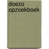 DOEZO Opzoekboek door Wim Broos