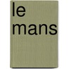 Le Mans door Gerrit Brand