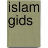islam gids by Mustafa M. Sert
