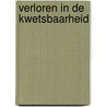 Verloren in de kwetsbaarheid by Jeroen Van Oort