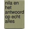 Nila en het antwoord op echt alles by Sam Copeland