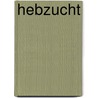 Hebzucht by Joop Hoekman