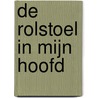 De rolstoel in mijn hoofd door Sarah De Keyser