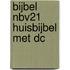 Bijbel NBV21 Huisbijbel met DC