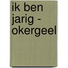 Ik ben jarig - okergeel door Irene van Zuthem