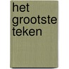 Het grootste teken door Bediuzzaman Said Nursi