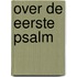 Over de eerste Psalm
