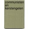 Communisten en Kerstengelen door Marianne Vogel