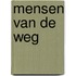 Mensen van de weg