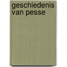 Geschiedenis van Pesse door Geert Mulder