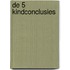 De 5 kindconclusies